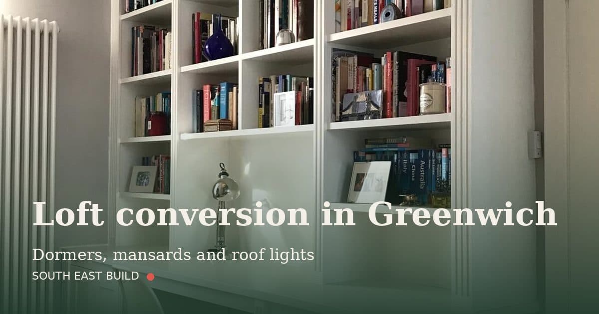 Loft conversion in Greenwich Loft conversion in Greenwich: title card over a photograph of our own finished work, by South East Build